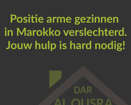 Positie arme gezinnen in Marokko verslechterd. Jouw hulp is hard nodig!