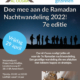 Ramadan nachtwandeling 2022